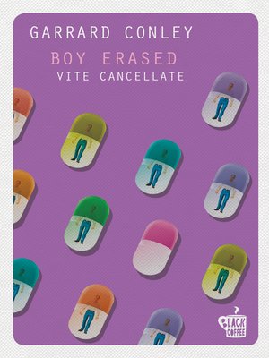 cover image of Boy Erased. Vite cancellate